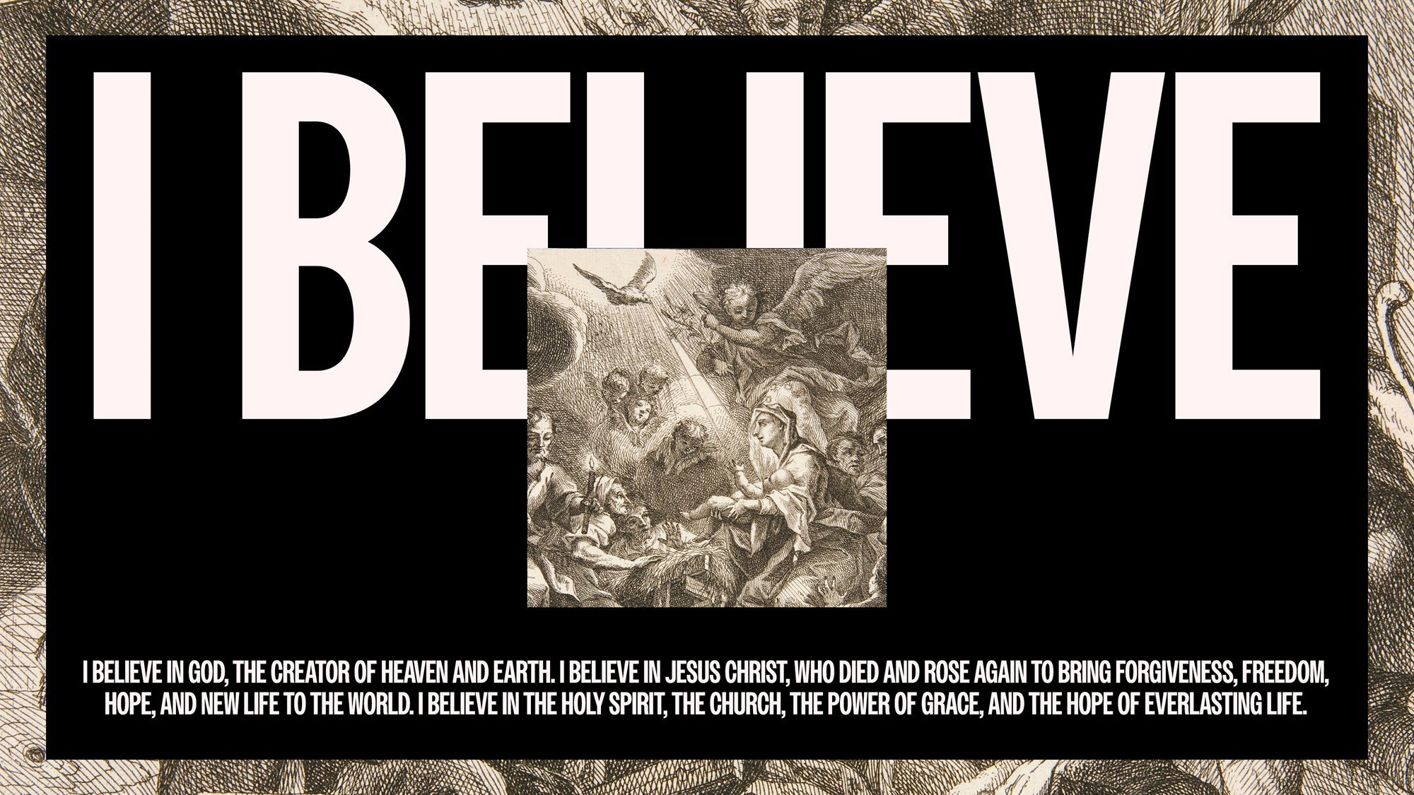 Houston's First Series: I Believe